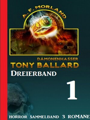 cover image of Dämonenhasser Tony Ballard Dreierband 1--Horror Sammelband 3 Romane